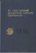 4TH INTERNATIONAL ALUMINIUM LITHIUM CONFERENCE PDF电子版封面