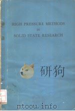 HIGH PRESSURE METHODS IN SOLTD STATE RESEARCH PDF电子版封面 C.C.BRADLEY