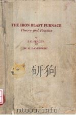 THE IRON BLAST FURNACE THEORY AND PRACTICE（ PDF版）