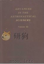 ADVANCES IN THE ASTRONAUTICAL SCIENCES VOLUME 16 PART TWO PDF电子版封面 NORMAN V. PETERSEN
