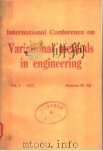 INTERNATIONAL CONFERENCE ON VARIATIONAL METHODS IN ENGINEERING VOL.2 SESSIONS 9-12 PDF电子版封面