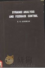 DYNAMIC ANALYSIS AND FEEDBACK CONTROL PDF电子版封面 ERNEST O. DOEBELIN
