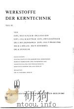 WERKSTOFFE DER KERNTECHNIK TELL 3 PDF电子版封面