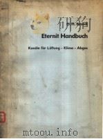 ETERNIT HANDBUCH KANALE FOR LUFTUNG-KLIMA-ABGAS 1 BERECHNUNGSGRUNDLAGEN 2 ANWENDUNGSBEISPIELE PDF电子版封面 O.H.BRANDI