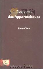 ELEMENTE DES APPARATEBAUES PDF电子版封面 HUBERT TITZE