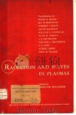 FIFTH LOCKHEED SYMPOSIUM ON MAGNETOHYDRODYNAMICS RADIATION AND WAVES IN PLASMAS     PDF电子版封面    MORTON MITCHNER 