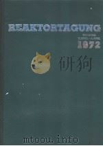 REAKTORTAGUNG 1972     PDF电子版封面     