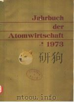 JAHRBUCH DER ATOMWIRTSCHAFT 1973 PDF电子版封面