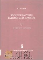 WICHTIGE BAUTELLE ELEKTRISCHER APPARATE PDF电子版封面 M.A.BABIKOW