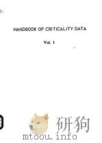 HANDBOOK OF CRITICALITY DATA VOL.1 PDF电子版封面