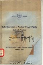 SAFE OPERATION OF NUCLEAR POWER PLANTS CODE OF PRACTICE PDF电子版封面