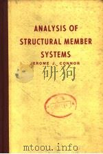 ANALYSIS OF STRUCTURAL MEMBER SYSTEMS PDF电子版封面 JEROME J.CONNOR