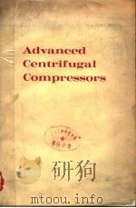 ADVANCED CENTRIFUGAL COMPRESSORS 1971 PDF电子版封面