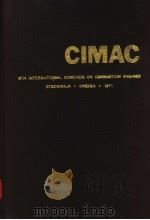 CIMAC 9TH INTERNATIONAL CONGRESS ON COMBUSTION ENGINES STOCKHOLM SWEDEN 1971   1971  PDF电子版封面    M.J.MCARTHUR 
