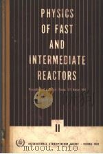 PROCEEDINGS SERIES PHYSICS OF FAST AND INTERMEDIATE REACTORS 2 1962 PDF电子版封面