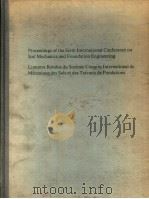 PROCEEDINGS OF THE SIXTH INTERNATIONAL CONFERENCE ON SOIL MECHANICS AND FOUNDATION ENGINEERING COMPT（1965 PDF版）