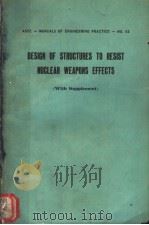DESIGN OF STRUCTURES TO RESIST NUCLEAR WEAPONS EFFECTS PDF电子版封面