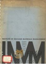 INSTITUTE OF NUCLEAR MATERIALS MANAGEMENT SEVENTH ANNUAL MEETING 1966 PDF电子版封面