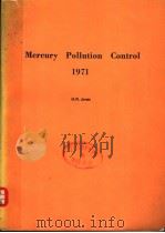 MERCURY POLLUTION CONTROL 1971 PDF电子版封面 H.R.JONES