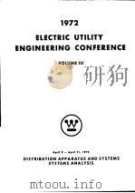 1972 ELECTRIC UTILITY ENGINEERING CONFERENCE VOLUME 3 PDF电子版封面