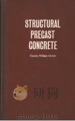 STURCTURAL PRECAST CONCRETE PDF电子版封面 C.W.GLOVER