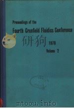 PROCEEDINGS OF THE FOURTH CRANFIELD FLUIDICS CONFERENCE VOLUME 2 1970 PDF电子版封面