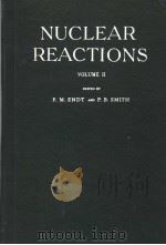 NUCLEAR REACTIONS VOLUME 2 PDF电子版封面 P.M.ENDT AND P.B.SMITH