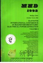 ELEVENTH INTERNATIONAL CONFERENCE ON MAGNETOHYDRODYNAMIC ELECTRICAL POWER GENERATION VOLUME 2（ PDF版）
