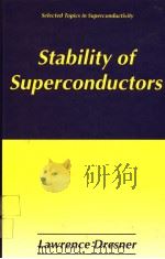 STABILITY OF SUPERCONDUCTORS PDF电子版封面 0306450305 LAWRENCE DRESNER
