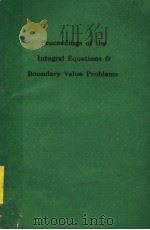 PROCEEDINGS OF THE INTERNATIONAL CONFERENCE ON INTEGRAL EQUATIONS AND BOUNDARY VALUE PROBLEMS 1990 PDF电子版封面 9810204582
