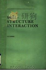 SOIL-STRUCTURE INTERACTION 1987 PDF电子版封面 0905451880 A.S.CAKMAK