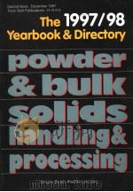 THE 1997-1998 YEARBOOK & DIRECTORY POWDER & BULK SOLIDS HANDLING & PROCESSING 1997 PDF电子版封面 0878491015