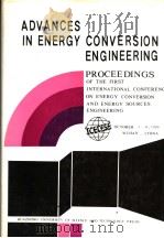 PROCEEDINGS OF THE FIRST INTERNATIONAL CONFERENCE ON ENERGY CONVERSION AND ENERGY SOURCES ENGINEERIN PDF电子版封面