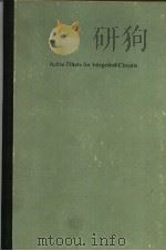 ACTIVE FILTERS FOR INTEGRATED CIRCUITS PDF电子版封面 WALTER E.HEINLEIN W.HARVEY HO