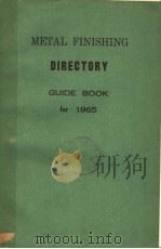 METAL FINISHING DIRECTORY GUIDE BOOK FOR 1965 PDF电子版封面