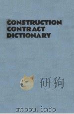 CONSTRUCTION CONTRACT DICTIONARY PDF电子版封面 LEONARD FLETCHER FRICS