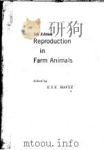 5TH EDITION REPRODUCTION IN FARM ANIMALS PDF电子版封面 E.E.S HAFEZ