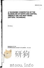 A TAXONOMIC CONSPECTUS OF THE BLONDELIINI OF NORTH AND CENTRAL AMERICA AND THE WEST INDIES(DIPTERA:T（ PDF版）