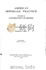 AMERICAN SEWERAGE PRACTICE VOLUME 2 CONSTRUCTION OF SEWERS FIRST EDITION PDF电子版封面 LEONARD METCALF HARRISON P.ED