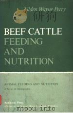 BEEF CATTLE FEEDING AND NUTRITION PDF电子版封面