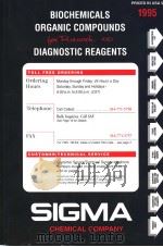 BIOCHEMICALS ORGANIC COMPOUNDS DIAGNOSTIC REAGENTS SIGMA 1995 PDF电子版封面