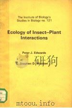 ECOLOGY OF INSECT-PLANT INTERACTIONS     PDF电子版封面    PETER J.EDWARDS 