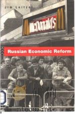 RUSSIAN ECONOMIC REFORM PDF电子版封面 0415125111 JIM LEIZEL