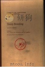SHEEP BREEDING     PDF电子版封面    G.L.TOMES 