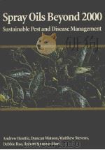 SPRAY OILS BEYOND 2000 SUSTAINABLE PEST AND DISEASE MANAGEMENT PDF电子版封面 1863419020