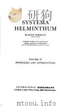 SYSTEMA HELMINTHUM VOLUME 4 MONOGENEA AND ASPIDOCOTYLEA PDF电子版封面 SATYU YAMAGUTI