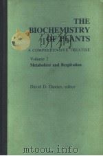 THE BIOCHEMISTRY OF PLANTS VOLUME 2 PDF电子版封面 DAVID D.DAVIES