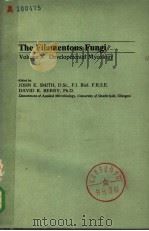 THE FILAMENTOUS FUNGI  VOLUME 3     PDF电子版封面    JOHN E.SMITH 