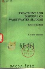 TREATMENT AND DISPOSAL OF WASTEWATER SLUDGES PDF电子版封面 REVISED EDITION