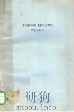 RESIDUE REVIEWS VOLUME 47 1973 PDF电子版封面 0387900578 FRANCIS A.GUNTHER